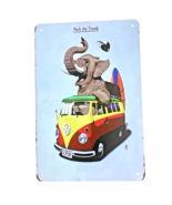 Retro Tin Sign VW Bus Elephant Pack The Truck Surfboard Good Times Trave... - $12.42 CAD
