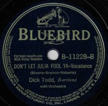 Dick Todd 78 Don&#39;t Let Julia Fool Ya / Shepherd Serenade SH3C - £5.44 GBP