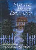 Past The Size of Dreaming by Nina Kiriki Hoffman / 2002 Ace Fantasy Trade PB - £0.88 GBP