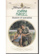 Mansell, Joanna - Illusion Of Paradise - Harlequin Presents - # 1156 - £1.80 GBP