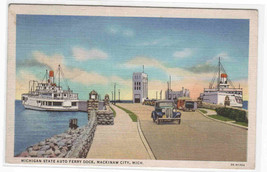 Michigan State Auto Ferry Ship Car Mackinaw City MI 1935 postcard - £4.74 GBP