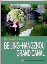 BEAUTIFUL CHINA BEIJING-HANGZHOU GRAND CANAL, China Tourism, Softcover - £19.33 GBP