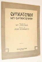 Vintage Chinatown My Chinatown Sheet Music 1910 - £3.88 GBP