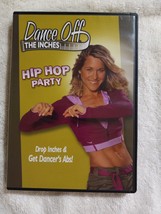 Dance Off the Inches: Hip Hop Party (DVD, 2007, 44 minutes, Full Screen, NR) - £1.61 GBP