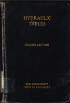 Hydraulic Tables Second Edition, War Department Corps of Engineers, 1944, Book - £15.73 GBP