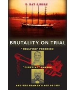Brutality on Trial: Hellfire Pedersen, Fighting Hansen, and the Seamen&#39;s... - £42.72 GBP