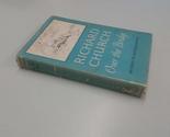 Over the bridge,: An autobiography Church, Richard - £6.55 GBP