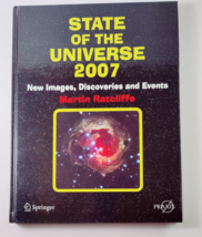 State of the Universe 2007: New Images, Discoveries, and Events Springer HC - $5.66