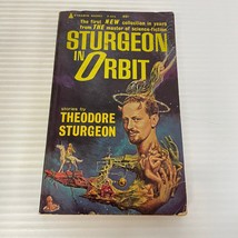 Sturgeon In Orbit Science Fiction Paperback Book by Theodore Sturgeon 1964 - £9.74 GBP