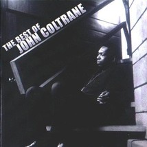 Coltrane, John : The Best Of John Coltrane CD Pre-Owned - £11.94 GBP