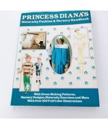 Princess Diana Maternity Fashion Nursery Book Royal Family Patterns Vint... - £18.34 GBP