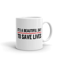 It&#39;s A Beautiful Day To Save Lives, Funny Coffee Mug, Coffee Mug,Coffee Tea Mug - £11.79 GBP+