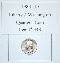 1983 D, Liberty / Washington Quarter, #348, Washington Quarter, vintage ... - $26.20