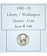 1983 D, Liberty / Washington Quarter, #348, Washington Quarter, vintage ... - $26.20