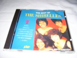 The Best of the Shirelles - Volume 2 [Audio CD] Shirelles - £9.84 GBP