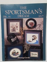 The Sportsmans Dream Cross Stitch Leaflet 55 Book Stoney Creek 1988 Hunting Fish - $15.56