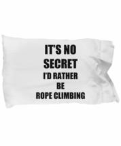 Rope Climbing Pillowcase Sport Fan Lover Funny Gift Idea for Bed Set Standard Si - £17.18 GBP