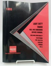 1993 GMC Light Duty Truck Fuel &amp; Emissions 1500-3500 Shop Service Manual X-9336 - £29.85 GBP