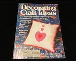 Decorating &amp; Craft Ideas Magazine January/February 1980 Economy Crafting - $10.00