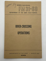 River Crossing 1952 Field Manual Vintage Original Book Antique - £11.52 GBP