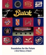 FOUNDATION FOR THE FUTURE: A BRIEF HISTORY OF BUICK (1997) 8 page Dealer... - $17.99