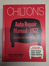 Chiltons Auto Repair Manual 1972 American Cars from 1965 to 1972 Hardcov... - $12.00
