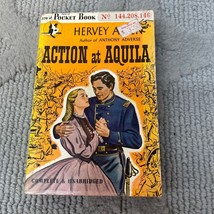 Action At Aquilla Civil War Paperback Book by Hervey Allen Pocket Books 1946 - £11.24 GBP