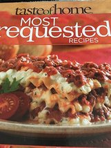 Taste of Home: Most Requested Recipes [Hardcover] Cassidy, Catherine - £7.07 GBP