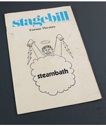 Vintage Forum Theatre STEAMBATH Stagbill Playbill - £6.90 GBP