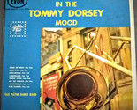 In The Tommy Dorsey Mood [Vinyl] - $19.99
