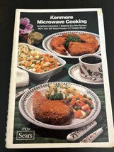 Kenmore Microwave Cooking by Sears (Spiral) - Kitchen Cookbook - Vintage - £11.74 GBP