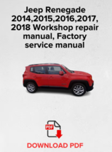 Jeep Renegade2014,2015,2016,2017,2018 Workshop repair manual,Factory ser... - $21.13 CAD