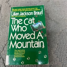 The Cat Who Moved A Mountain Mystery Paperback Book by Lilian Jackson Braun 1992 - £5.08 GBP