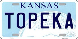 Topeka Kansas Novelty Metal License Plate LP-6608 - £14.90 GBP