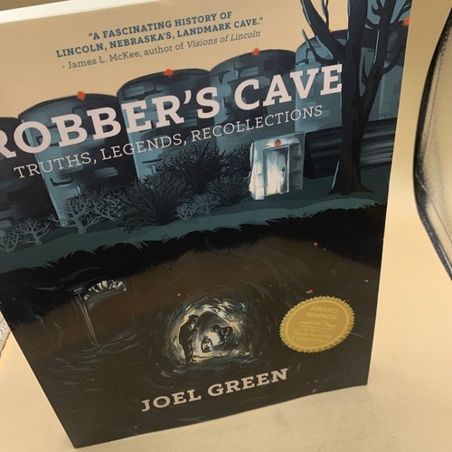 Robber's Cave : Truths, Legends, Recollections by J.Green  (2018, Signed Item image 14