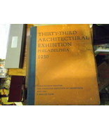 Thirty-Third Architectural Exhibition Year Book Philadelphia 1930 - $68.37 CAD