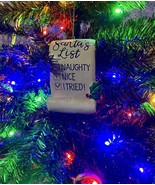 Santas List Scroll Christmas Ornament Naughty Nice I Tried To Check Boxe... - $282.39 MXN
