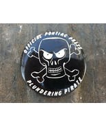 21GG56 CAMPAIGN BUTTON, &quot;OFFICIAL PONTIAC PRESS PLUNDERING PIRATE&quot; PONTI... - $18.62