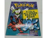 2018 Pokémon Alola All-Stars Poster Book Scholastic **INCOMPLETE** - £7.81 GBP