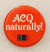 Vintage Pinback Button ACQ Naturally Treated Lumber Products OLCC Oregon - $9.89