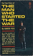 The Man Who Started The War by Gunter Peis (SS Major Alfred Helmut Naujo... - £7.93 GBP