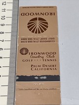 Vintage Matchbook Cover Ironwood Country Club  Golf..Tennis Palm Desert, CA  gmg - £9.73 GBP