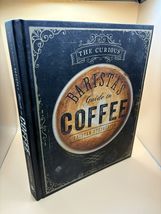 Curious Barista's Guide to Coffee by Tristan Stephenson (2015, Hardcover) - $23.42