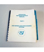 FSI 2120 Acid Processing System Operation &amp; Maintenance Manual Part I 1981 - $35.79 CAD