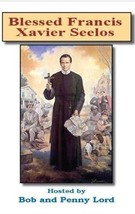 Blessed Francis Xavier Seelos DVD by Bob and Penny Lord, New - £9.45 GBP