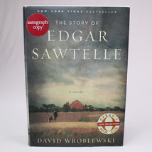 Signed The Story Of Edgar Sawtelle David Roblewski 1st Edition 2008 Hardcover Dj - $28.37