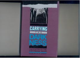 CARRYING THE DARKNESS - 1989 - poetry of the Vietnam War - £15.62 GBP