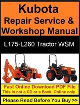 Kubota Repair Service and Shop Manual (L175, L210, L225, L225DT, L260 Tractor WS - £7.82 GBP