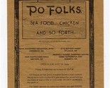 Po Folks Menu Sea Food Chicken And So Forth 1981 Chamblee Atlanta Smyrna... - £18.68 GBP