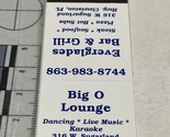 Vintage Matchbook Cover Big O Lounge  Dancing Music Clewiston, FL gmg  U... - $12.38